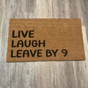 Live Laugh Leave by 9 decorative coir doormat